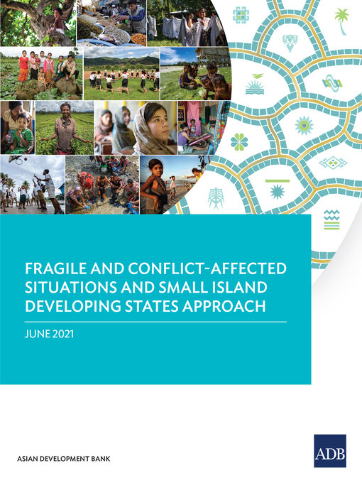 Title details for Fragile and Conflict-Affected Situations and Small Island Developing States Approach by Asian Development Bank - Available